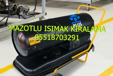 Niğde ve Van ve Elazığ Mazotlu Isıtıcı Kiralama Isımak