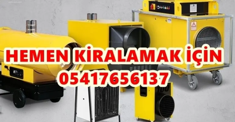 Nem Kurutma Isıtma Makinesi Kiralama Eskişehir ve Tekirdağ ve Denizli